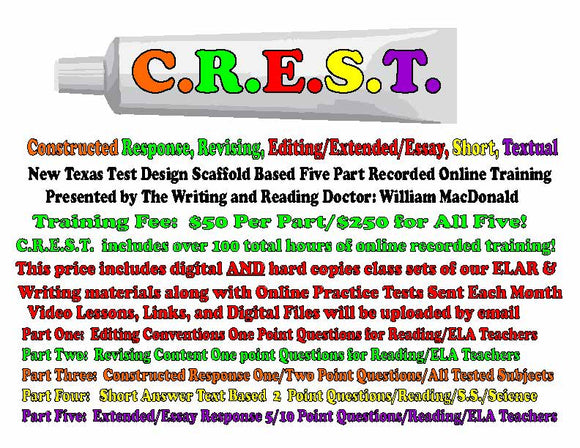 C.R.E.S.T.  New Texas Test Design Five Part Recorded Webinar Series. ($50 Per Part....$250 for all Five Parts....over 100 Hours of Online Modeling!)